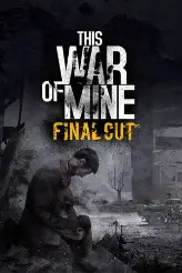 This War of Mine игра