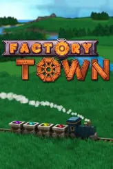 Factory Town игра