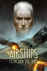 Airships: Conquer the Skies game