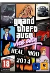 Grand Theft Auto Vice City - Real Mod 2014