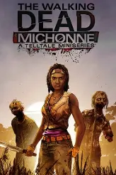 The Walking Dead: Michonne - A Telltale Miniseries