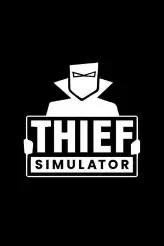 Thief Simulator game