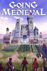 Going Medieval игра