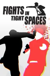 Fights in Tight Spaces игра