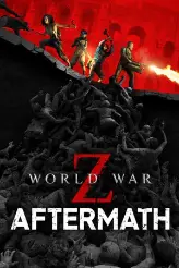 World War Z: Aftermath