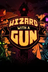 Wizard with a Gun игра