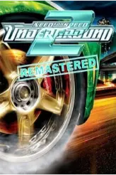 Need for Speed Underground 2 Remastered