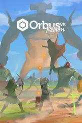 OrbusVR: Reborn игра