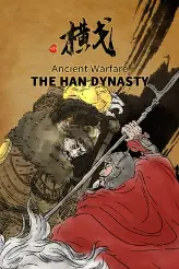 Ancient Warfare: The Han Dynasty game