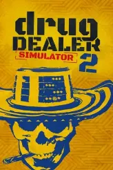 Drug Dealer Simulator 2 игра