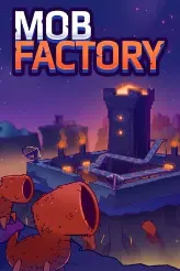 Mob Factory