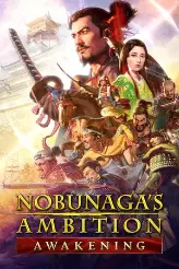 NOBUNAGA&#039;S AMBITION: Awakening