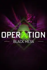 Operation: Black Mesa игра