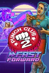 Punch Club 2: Fast Forward игра