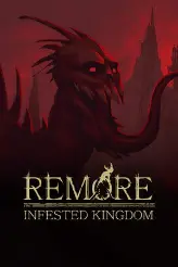 REMORE: INFESTED KINGDOM игра