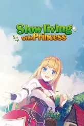 Slow living with Princess game