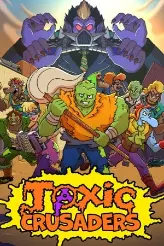 Toxic Crusaders игра