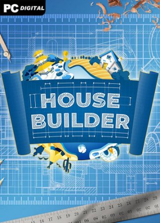 House Builder [v 20240916 + DLCs] (2024) PC | Лицензия