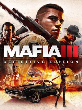 Мафия 3 & Mafia III: Definitive Edition